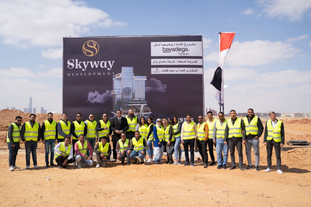 "سكاي واي" تطلق أعمال الحفر بمشروع “باياديجا” بالعاصمة الإدارية